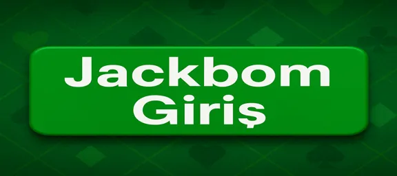 Jackbom güncel giriş adresi